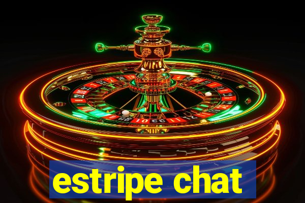 estripe chat